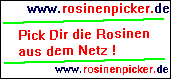 rosinenpicker.de pick Dir die Rosinen aus dem Netz